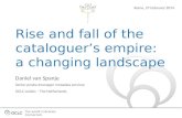 Rise  and  fall  of the  cataloguer’s  empire: a  changing  landscape