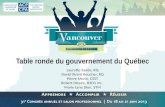 Table ronde du gouvernement du Québec