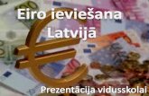 Eiro ieviešana  Latvijā
