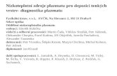 N ízkoteplotní zdroje plazmatu pro depozici tenkých vrstev- diagnostika plazmatu