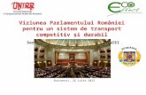 Viziunea Parlamentului României pentru un sistem de transport competitiv şi durabil