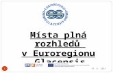 Místa plná rozhledů  v Euroregionu Glacensis