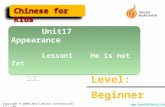 Unit17      Appearance Lesson1    He is not fat 他不胖
