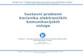 Sustavni problemi korisnika elektroničkih komunikacijskih usluga