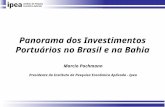 Panorama dos Investimentos Portuários no Brasil e na Bahia