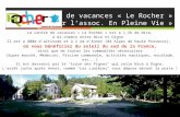 Centre de vacances « Le Rocher » «Géré par l’ assoc . En Pleine Vie »