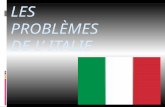 LES PROBLÈMES DE L’ ITALIE