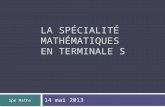 La spécialité mathématiques  en Terminale S