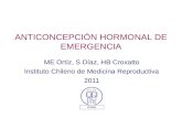 ME Ortíz, S Díaz, HB Croxatto Instituto Chileno de Medicina Reproductiva 2011
