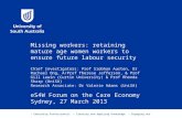 Missing workers: retaining mature age women workers to ensure future  labour  security
