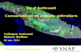 Île d’Anticosti Conservation et  projets pétroliers