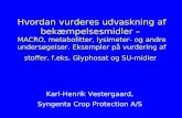 Karl-Henrik Vestergaard,  Syngenta Crop Protection A/S