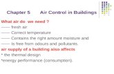 Chapter 5       Air Control in Buildings