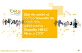 État de santé et comportements de santé des adolescents : Enquête HBSC Alsace 2007