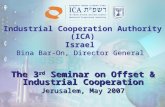 The 3 rd  Seminar on Offset & Industrial Cooperation Jerusalem, May 2007