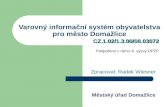 Varovný informační systém obyvatelstva pro město Domažlice CZ.1.02/1.3.00/08.03072