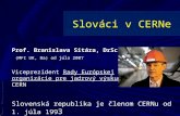 Slováci v  CERNe