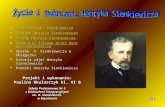 Życie Henryka Sienkiewicza Podróże Henryka Sienkiewicza Dzieła Henryka Sienkiewicza