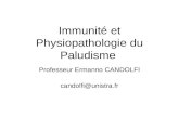 Immunité et Physiopathologie du Paludisme