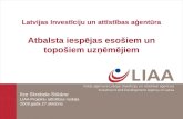 Latvijas Investīciju un attīstības aģentūra Atbalsta iespējas esošiem un topošiem uzņēmējiem