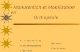Manutention et Mobilisation en                    Orthopédie