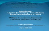 BrowsReader : A System for Realizing a New Children’s Reading Environment in a Library