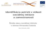 Identifikácia potrieb v oblasti sociálnej inklúzie a zamestnanosti