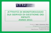 ATTIVITÀ  DI  MONITORAGGIO SUI SERVIZI  DI  GESTIONE DEI RIFIUTI ANNO 2011