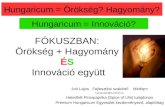 Hungaricum = Örökség? Hagyomány?