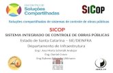 Estado de Santa Catarina – SIE/DEINFRA  Departamento de Infraestrutura