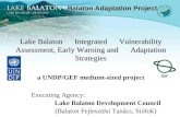 Lake Balaton　Integrated　Vulnerability Assessment, Early Warning and　Adaptation Strategies