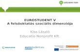 EUROSTUDENT V A felsőoktatás szociális dimenziója