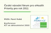 České národní fórum pro eHealth Priority pro rok 2011