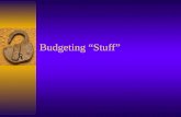 Budgeting “Stuff”