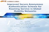 Improved Secure Anonymous Authentication Scheme for Roaming Service in Global Mobility Networks