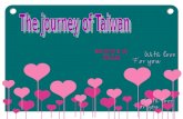 The journey of Taiwan