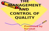 THE MANAGEMENT AND  CONTROL OF QUALITY