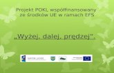 Projekt POKL współfinansowany  ze środków UE w ramach EFS