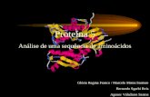 Proteína 5 Análise de uma sequência de aminoácidos Glória Regina Franco / Marcelo Matos Santoro