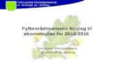 Fylkesrådmannens forslag til økonomiplan for 2013-2016