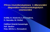 Přínos imunofenotypizace  k diferenciální diagnostice hematoonkologických onemocnění