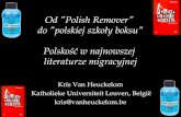 Od "Polish Remover"  do "polskiej s zkoły boksu" Polskość w najnowszej  literaturze migracyjnej