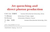 Jet quenching and  direct photon production