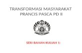 TRANSFORMASI MASYARAKAT  PRANCIS PASCA PD II