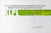 10. Lexicalized and Probabilistic Parsing -Speech and Language Processing-