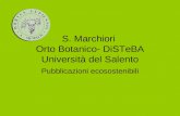 S. Marchiori  Orto Botanico- DiSTeBA Università del Salento