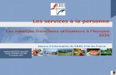 Les services à la personne Les ménages franciliens utilisateurs à l’horizon 2030