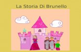 La Storia Di Brunello