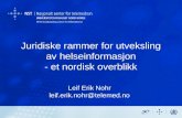 Juridiske rammer for utveksling av helseinformasjon - et nordisk overblikk