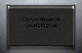 Convergencia tecnológica